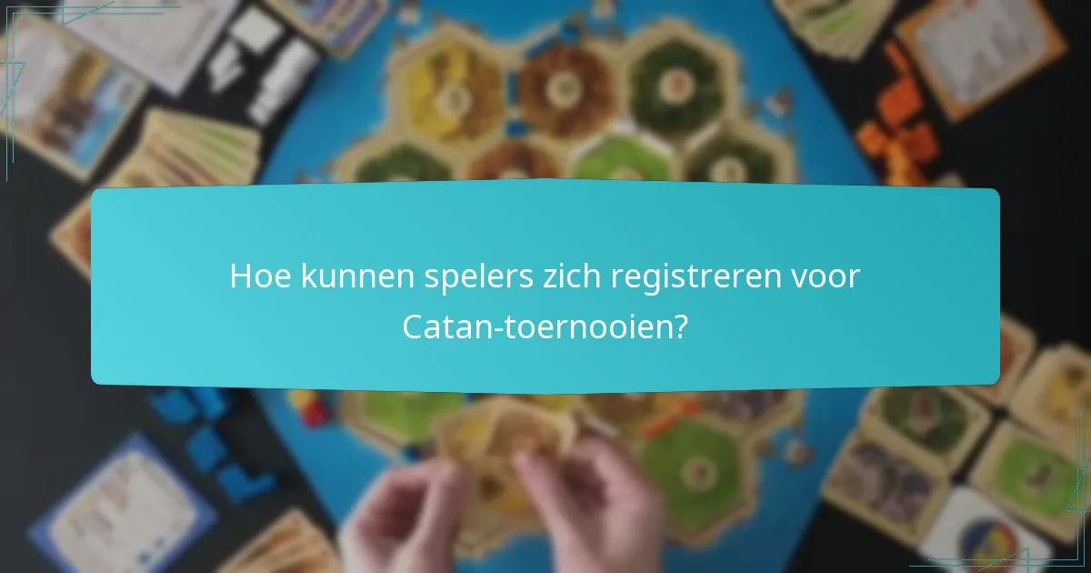 Wat zijn effectieve strategieën voor het promoten van Catan-toernooien?