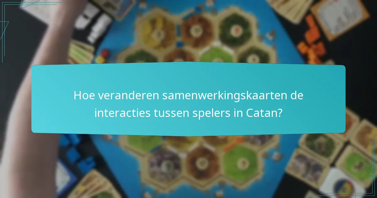 Wat zijn de beste strategieën voor het delen van middelen in Catan samenwerkingskaarten?