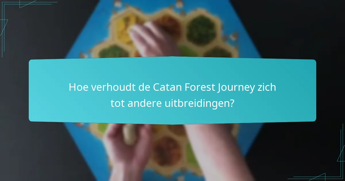 Wat zijn de spelvariaties in de Catan Forest Journey?