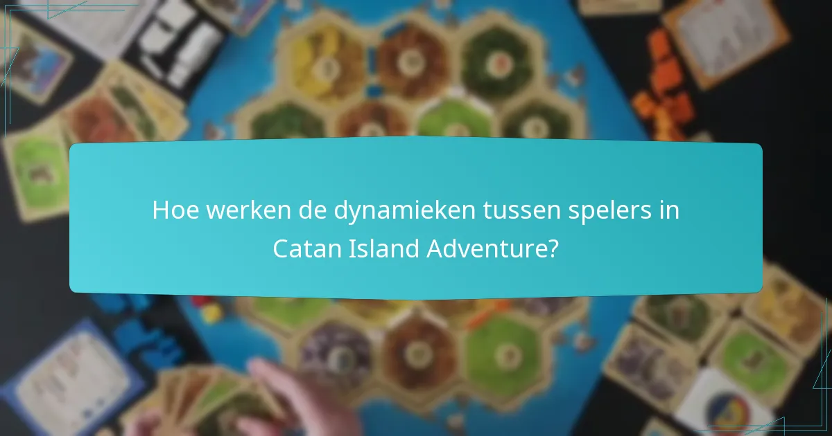 Wat is de kaartindeling van Catan Island Adventure?