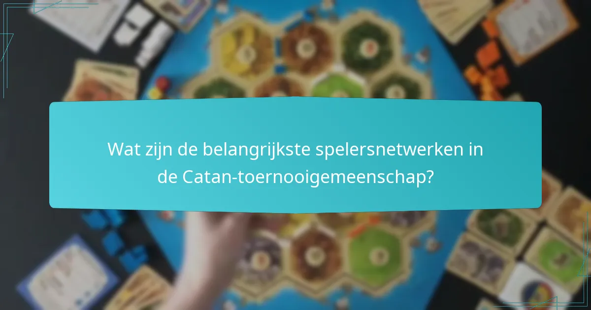 Hoe kunnen spelers zich registreren voor Catan-toernooien?
