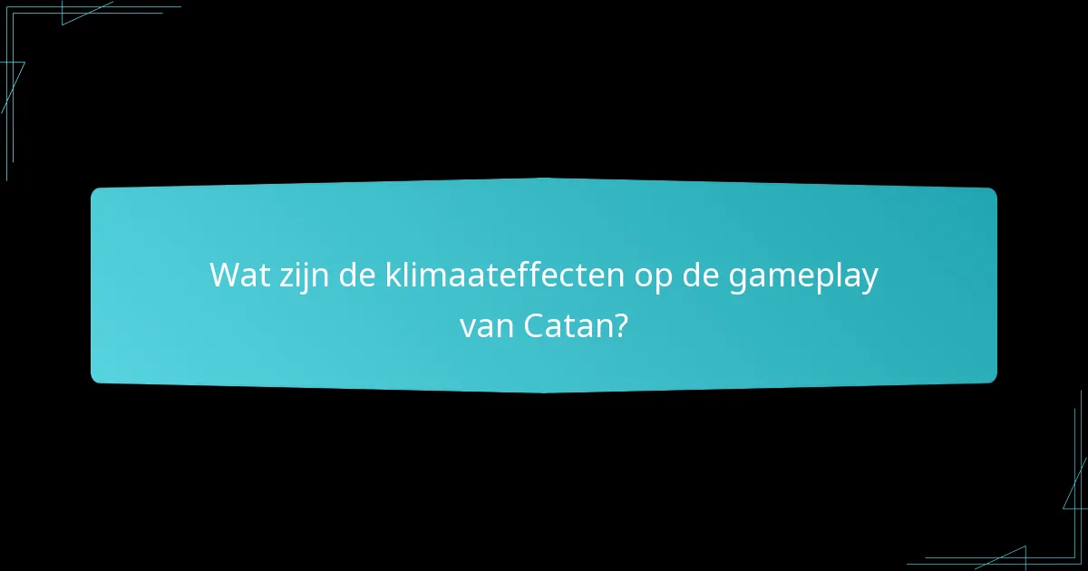 Welke aanpassingen in gameplay zijn nodig voor seizoensveranderingen?